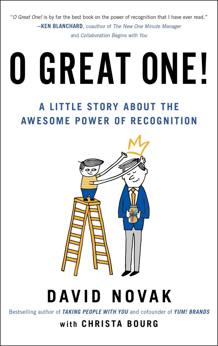 O Great One is by far the best book on the power of recognition that I have - photo 1