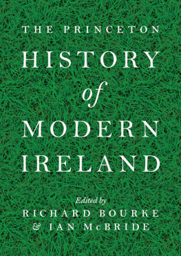 Bourke Richard The Princeton History of Modern Ireland