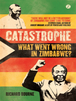 Bourne - Catastrophe: What Went Wrong in Zimbabwe?