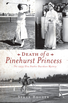 Bouser - Death of a Pinehurst Princess