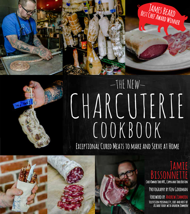 THE NEW CHARCUTERIE COOKBOOK E XCEPTIONAL C URED M EATS TO MAKE AND S ERVE AT - photo 1