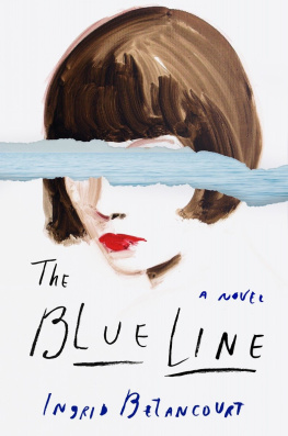 Betancourt Ingrid - The Blue Line