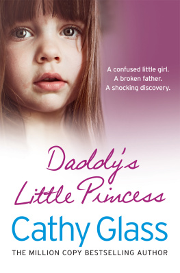 Beth Daddys little princess a confused little girl, a broken father, a shocking discovery