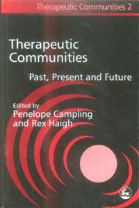 title Therapeutic Communities Past Present and Future Therapeutic - photo 1