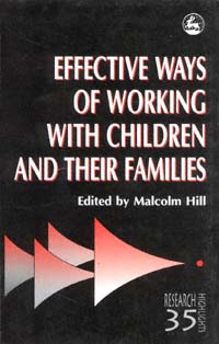 title Effective Ways of Working With Children and Their Families Vol 35 - photo 1