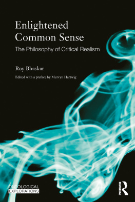 Bhaskar - Enlightened Common Sense