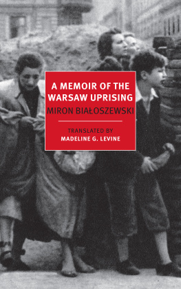 Białoszewski Miron - A Memoir of the Warsaw Uprising