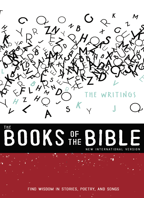 The Books of the Bible The Writings Copyright 2011 by Biblica Inc Used by - photo 1