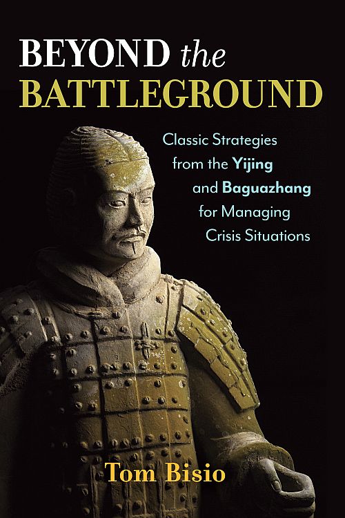 BEYOND the BATTLEGROUND BEYOND the BATTLEGROUND Classic Strategies from the - photo 1