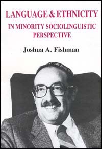 title Language and Ethnicity in Minority Sociolinguistic Perspective - photo 1