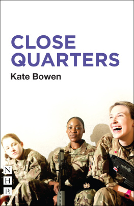 Bowen Close Quarters