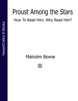 Bowie - Proust among the stars: how to read him - why to read him?