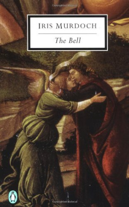 Iris Murdoch The Bell (Penguin Twentieth-Century Classics)