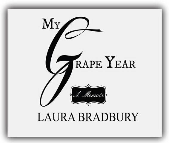 Published by Grape Books Copyright 2015 Laura Bradbury All rights reserved - photo 1