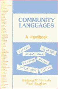 title Community Languages A Handbook Multilingual Matters Series 67 - photo 1