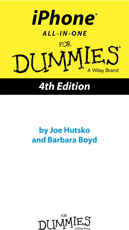 iPhone All-in-One For Dummies 4th Edition Published by John Wiley Sons - photo 1