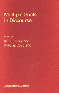 title Multiple Goals in Discourse author Tracy Karen - photo 1