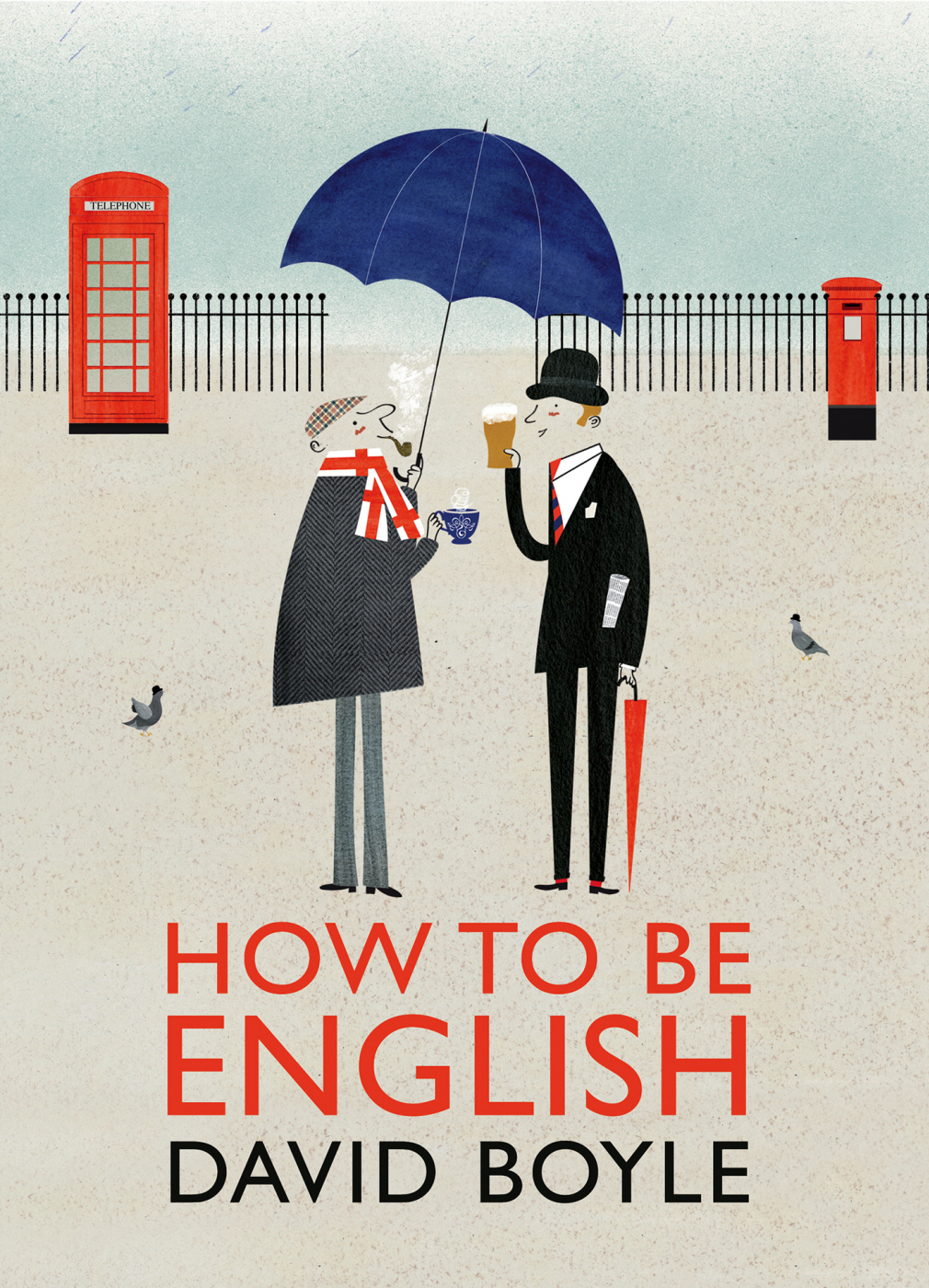 How to be English in 100 objects occasions and peculiarities - image 1