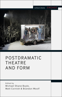 Boyle Michael Shane - Postdramatic Theatre and Form