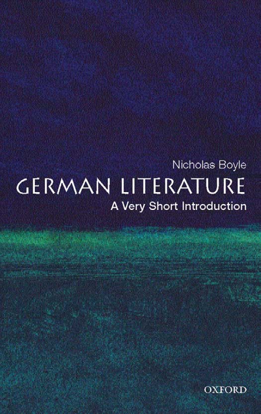 German Literature A Very Short Introduction VERY SHORT INTRODUCTIONS are for - photo 1