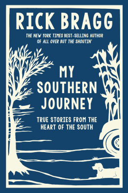 Bragg - My Southern Journey