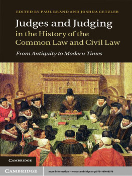 Brand Paul - Judges and Judging in the History of the Common Law and Civil Law