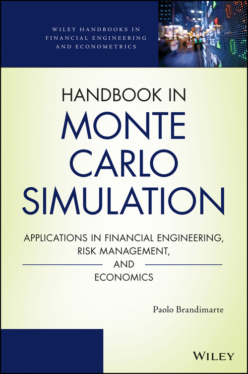 Handbook in Monte Carlo Simulation Copyright 2014 by John Wiley Sons - photo 1