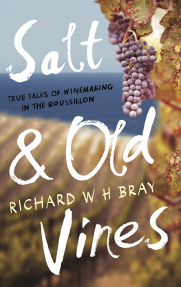 Bray - Salt & Old Vines