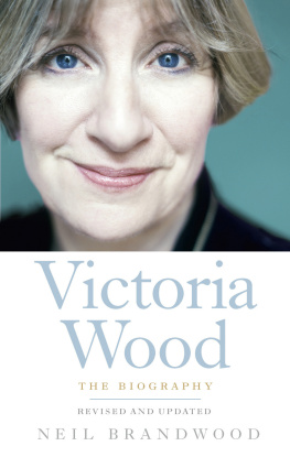 Brandwood - Victoria Wood: the Biography