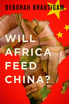 Brautigam - Will Africa feed China?: Deborah Brautigam