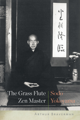 Braverman Arthur The grass flute zen master: Sodo Yokoyama