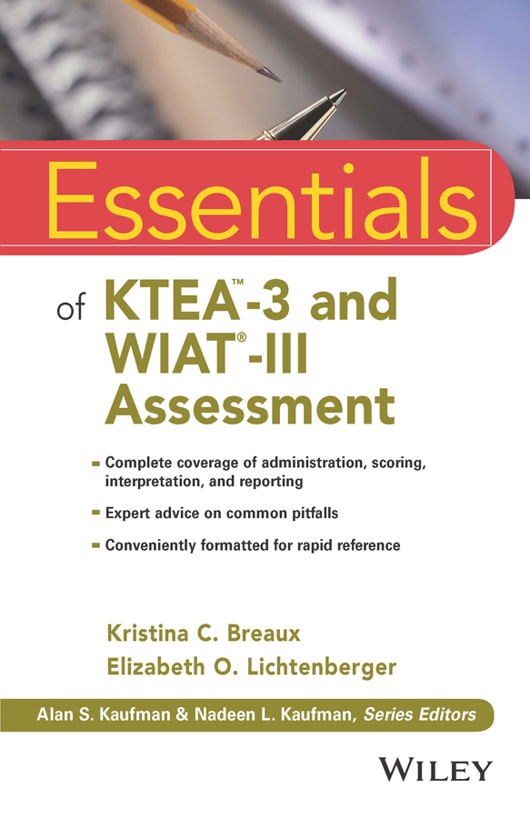 Essentials of Psychological Assessment Series Series Editors Alan S Kaufman - photo 1