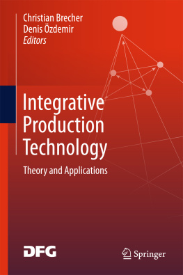 Brecher Christian Integrative Production Technology Theory and Applications