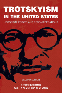 Breitman George Trotskyism in the United States: historical essays and reconsiderations