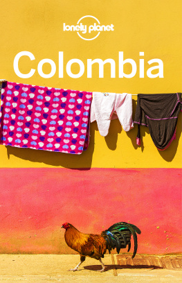 Bremner Jade - Colombia Travel Guide