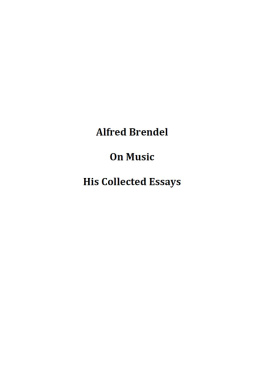 Brendel - Alfred Brendel on Music