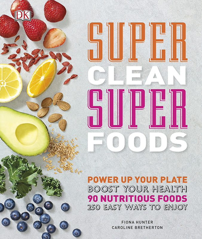 Contents Guide CONTENTS super-clean eating THE SUPERFOODS FEA - photo 1