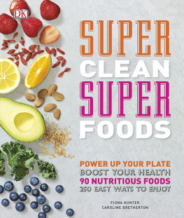 Bretherton Caroline - Super Clean Super Foods