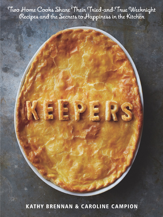 THE KEEPERS MANIFESTO Our philosophy on food shopping cooking family meals - photo 1