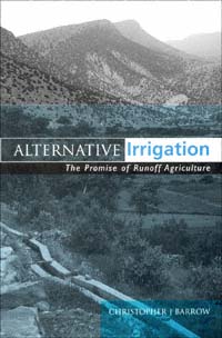 title Alternative Irrigation The Promise of Runoff Agriculture author - photo 1