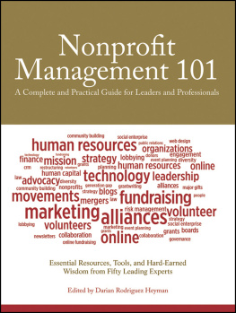 Brenner Laila - Nonprofit management 101: a complete and practical guide for leaders and professionals: essential resources, tools, and hard-earned wisdom from 55 leading experts