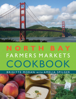 Brigitte Moran - North Bay Farmers Markets Cookbook