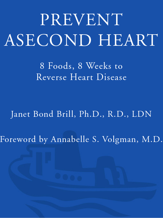 Praise for Prevent a Second Heart Attack Dr Brill provides an engaging and - photo 1