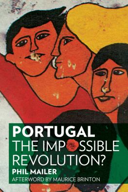 Brinton Maurice - Portugal, the impossible revolution?