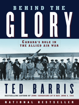 British Commonwealth Air Training Plan Behind the glory: Canadas role in the Allied air war