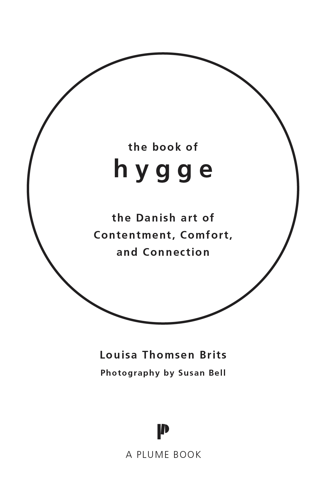 The book of hygge the Danish art of contentment comfort and connection - image 4