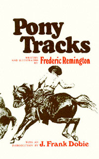 title Pony Tracks Western Frontier Library 19 author Remington - photo 1