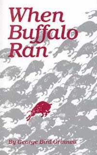 title When Buffalo Ran Western Frontier Library author Grinnell - photo 1