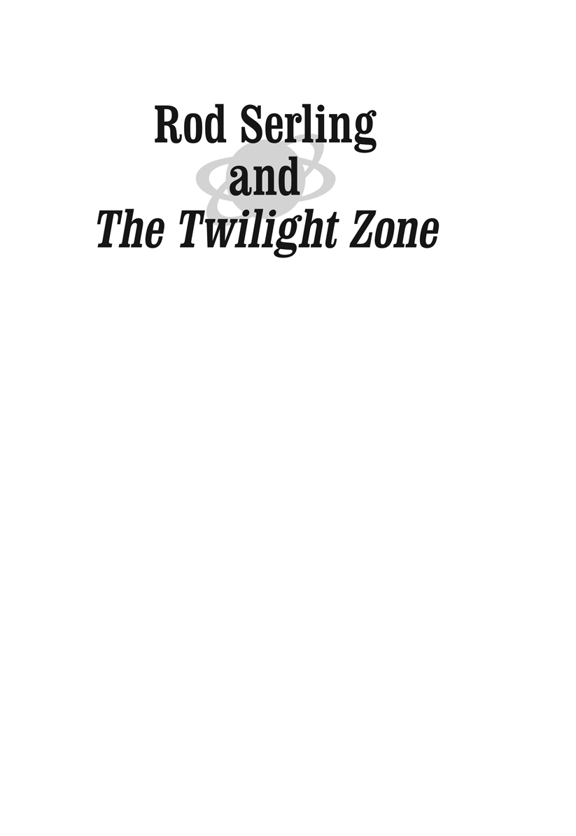 Rod Serling and the Twilight zone the official 50th anniversary tribute - image 2
