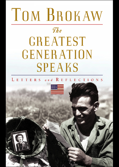 The greatest generation speaks letters and reflections - image 1